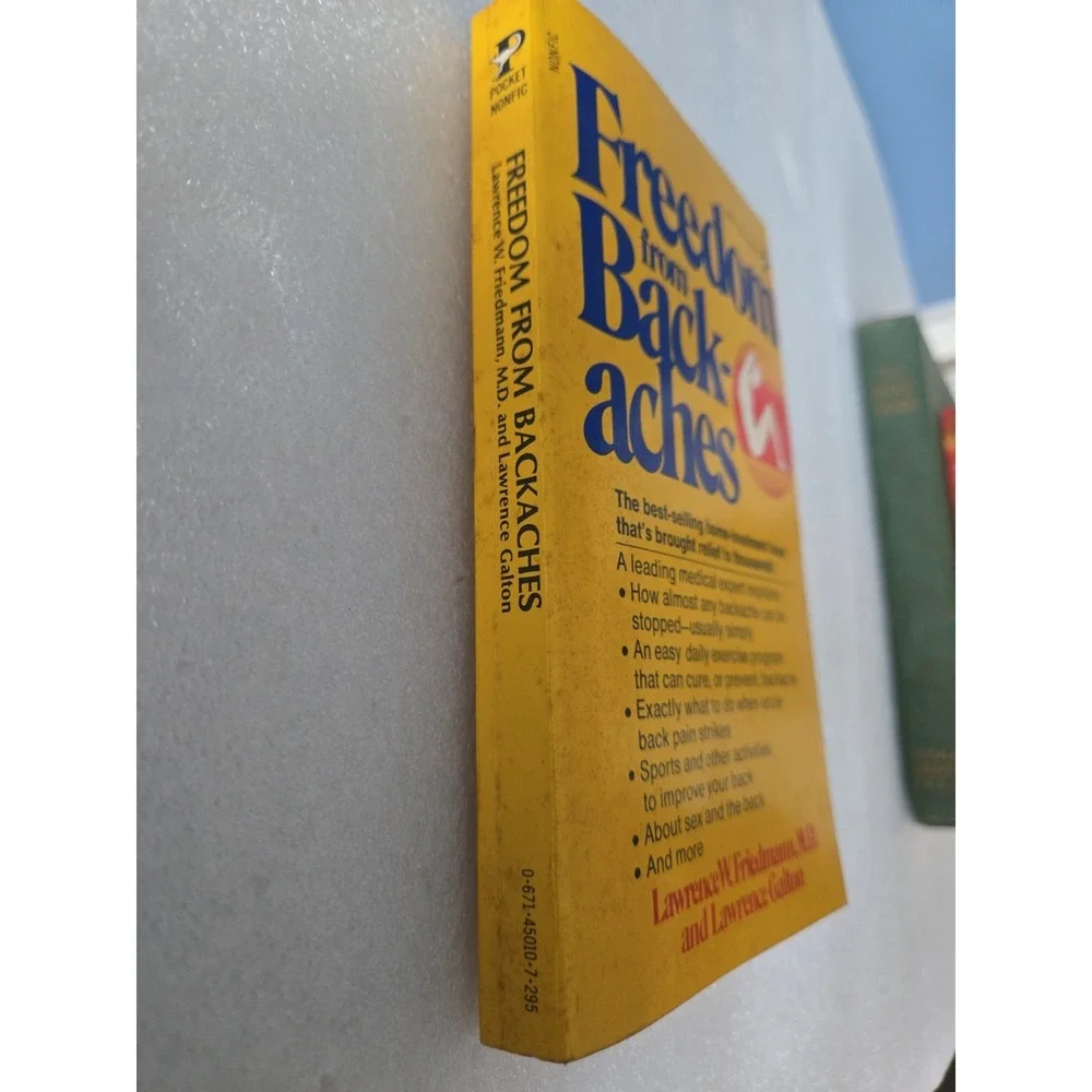 Freedom From Backaches (Back Aches) Paperback – 1976 by L friedmann & galton